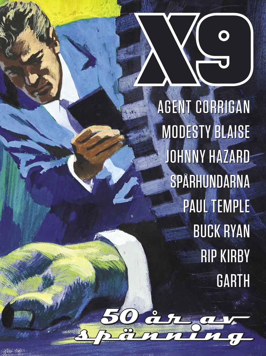 Agent X9 - 50 år av spänning